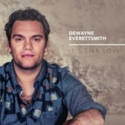 Cortar a música Dewayne Everettsmith online grátis.